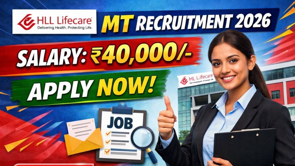 HLL Lifecare MT Recruitment 2026