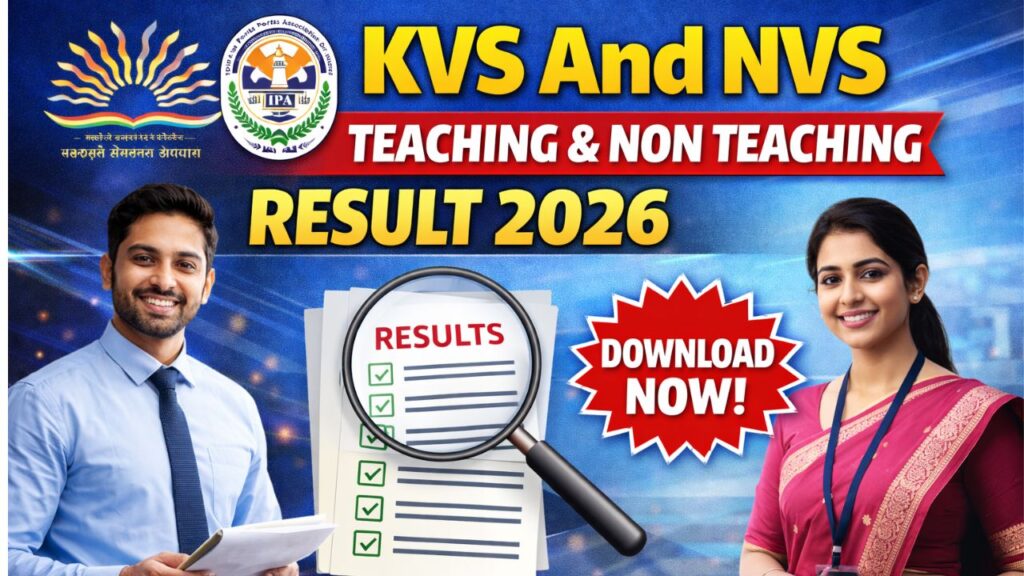 KVS And NVS Teaching & Non Teaching Result 2026