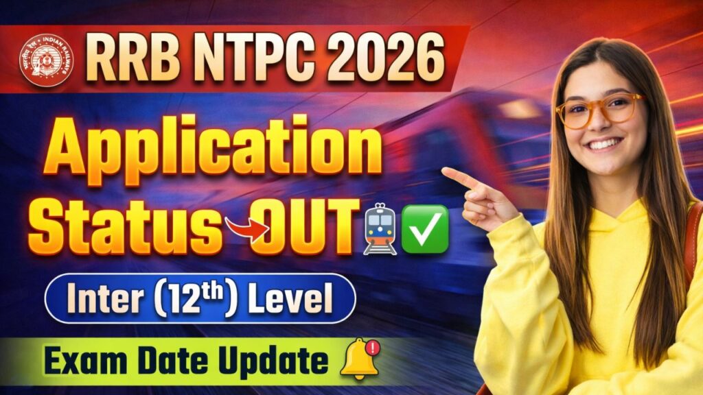RRB NTPC UG Application Status 2026