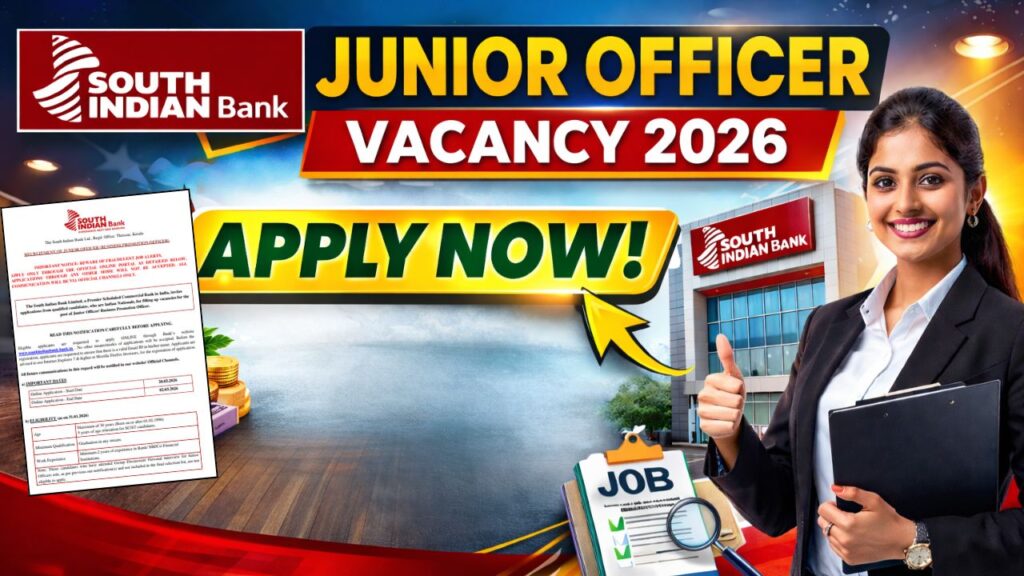 South Indian Bank Junior Officer Vacancy 2026