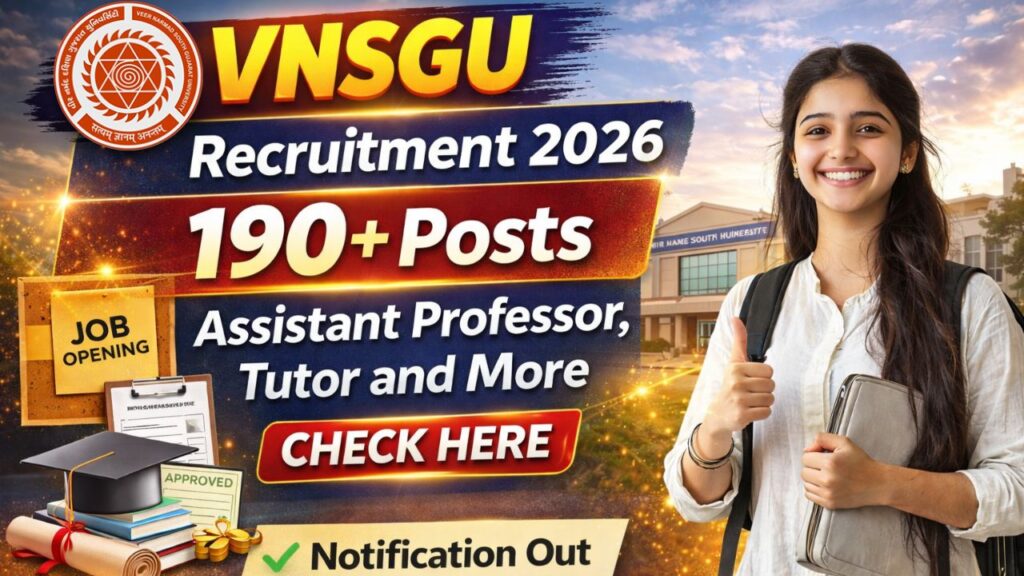 VNSGU Recruitment 2026