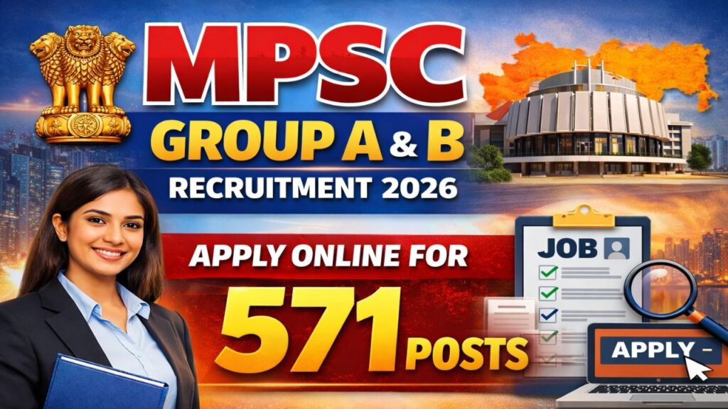 MPSC Group A & B Recruitment 2026