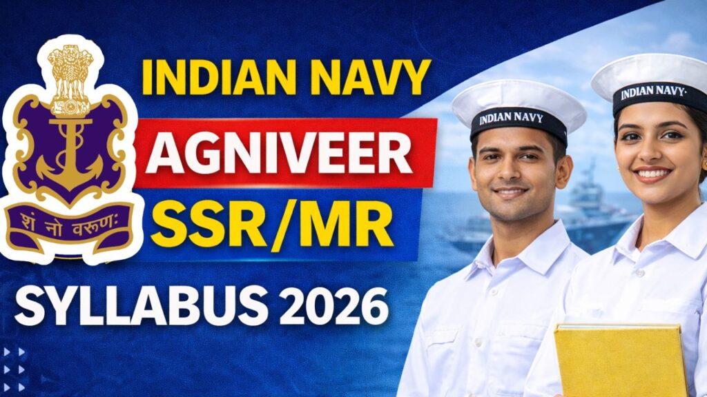 Indian Navy Agniveer SSR/MR Syllabus 2026