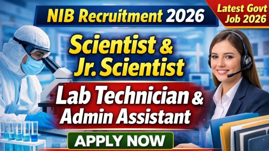 NIB Various Posts Recruitment 2026