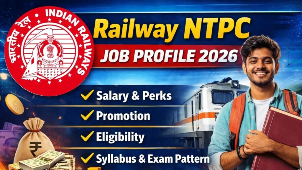 Railway NTPC Various Post Job Profile 2026