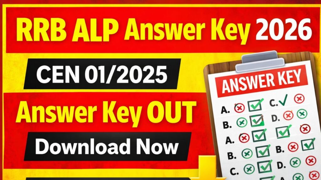 RRB ALP CEN 01/2025 Answer Key 2026