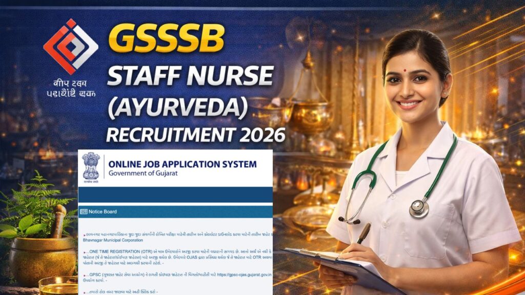 GSSSB Staff Nurse (Ayurveda) Recruitment 2026