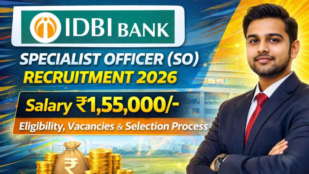 IDBI Bank Specialist Officer (SO) Recruitment 2026