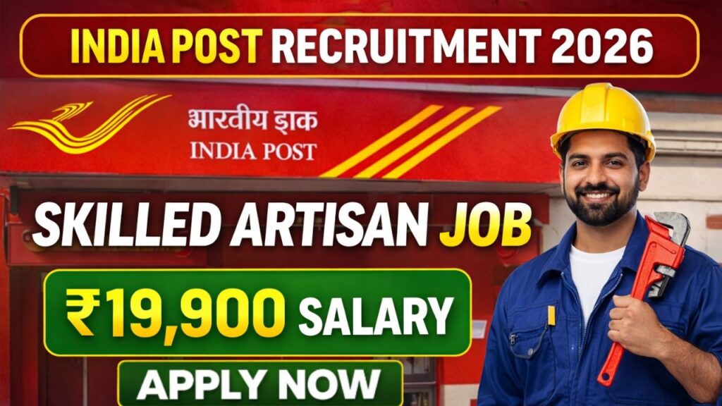 India Post Skilled Artisan Bharti 2026?