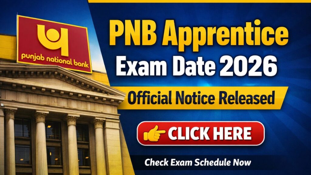 PNB Apprentice Exam Date 2026