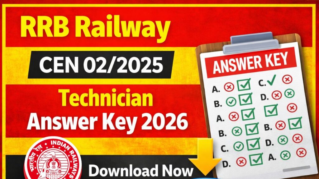 RRB Railway CEN 02/2025 Technician Answer Key 2026