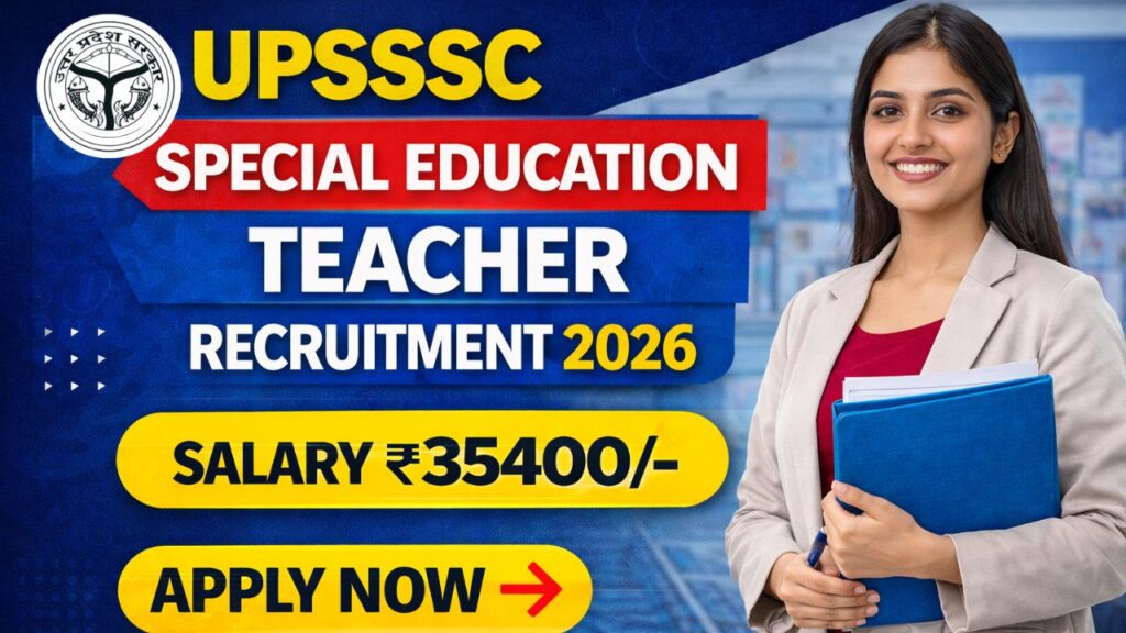 UPSSSC Special Education Teacher Recruitment 2026