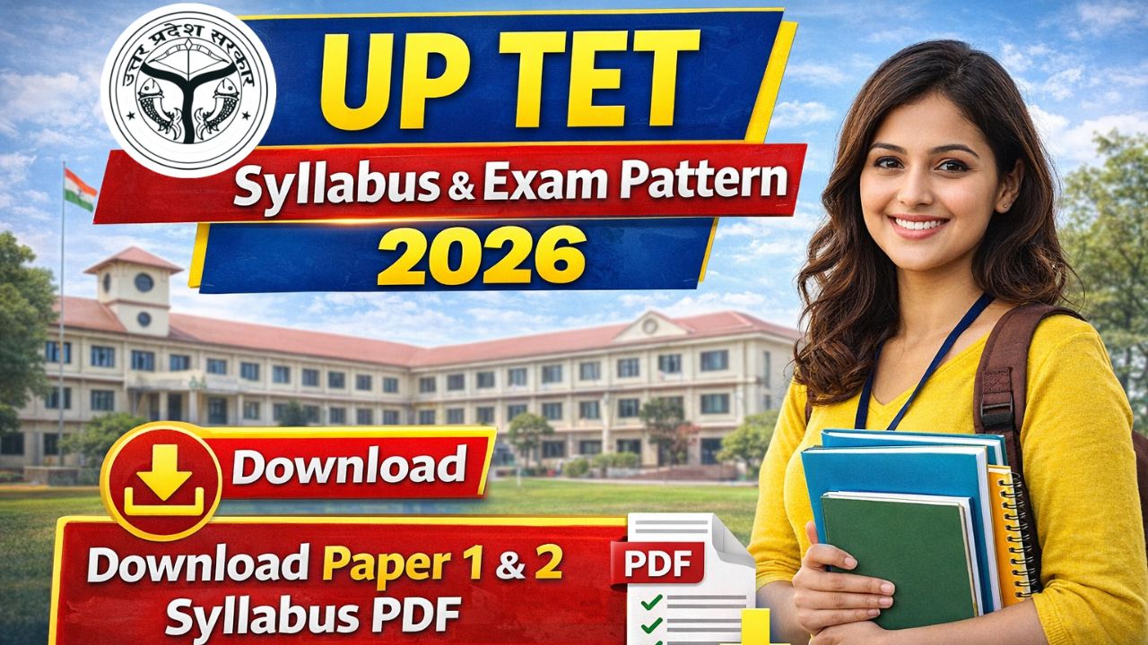 UP TET Syllabus & Exam Pattern 2026: Download Official Paper 1 & 2 ...