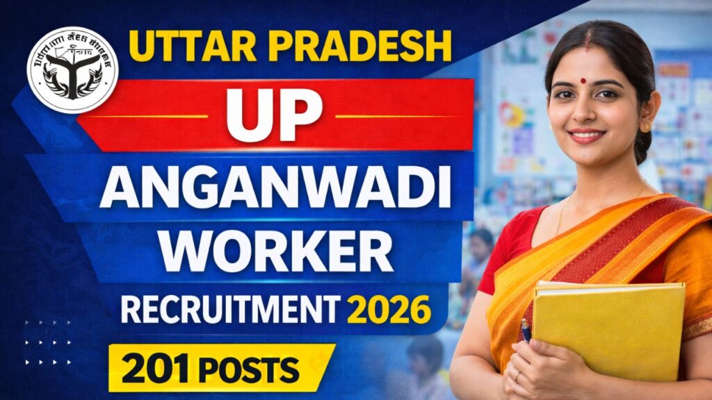 Uttar Pradesh UP Anganwadi Worker Recruitment 2026