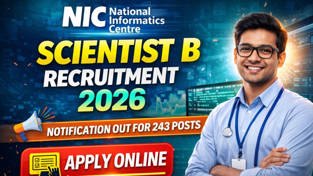 NIC Scientist B Recruitment 2026