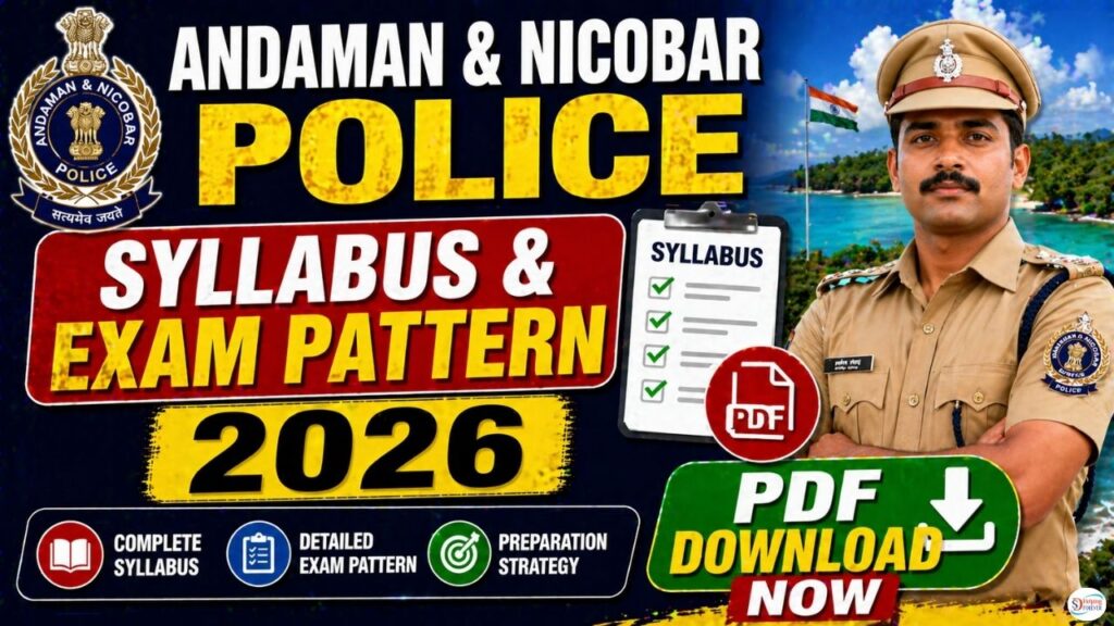 Andaman & Nicobar Police Syllabus & Exam Pattern 2026