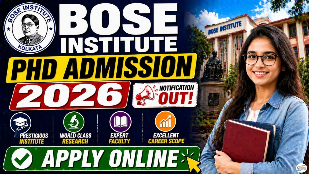 Bose Institute PhD Admission 2026: Apply Online For 41 Research Fellowships
