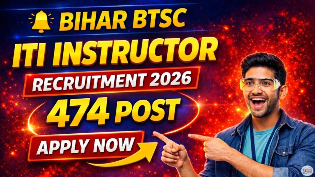 Bihar BTSC ITI Instructor Recruitment 2026