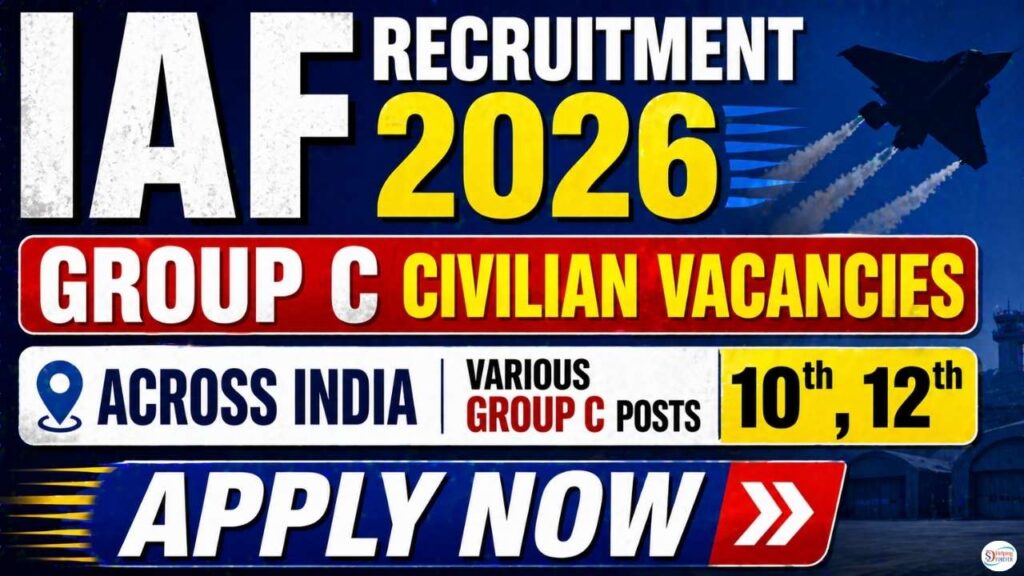 IAF Group C Civilian Recruitment 2026