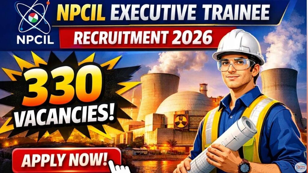 NPCIL Executive Trainee Recruitment 2026