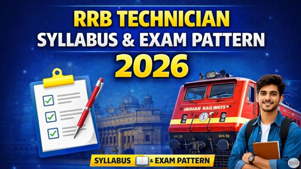 RRB Technician Syllabus & Exam Pattern 2026