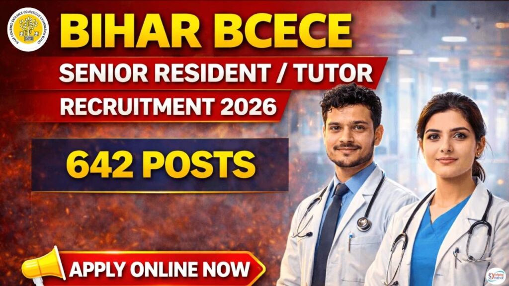 BCECE Sr Resident / Tutor Recruitment 2026
