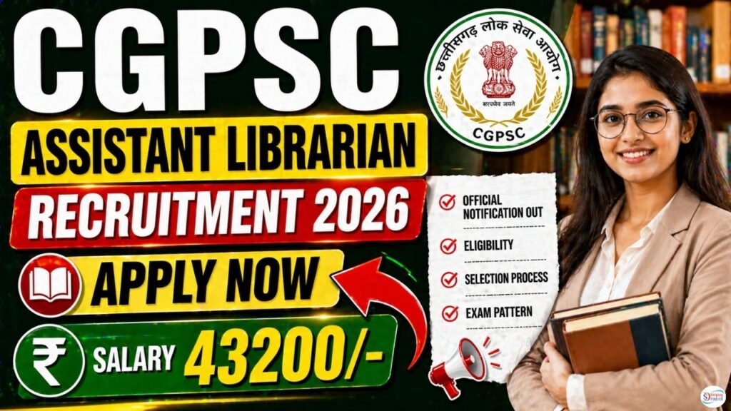 CGPSC Assistant Librarian Recruitment 2026