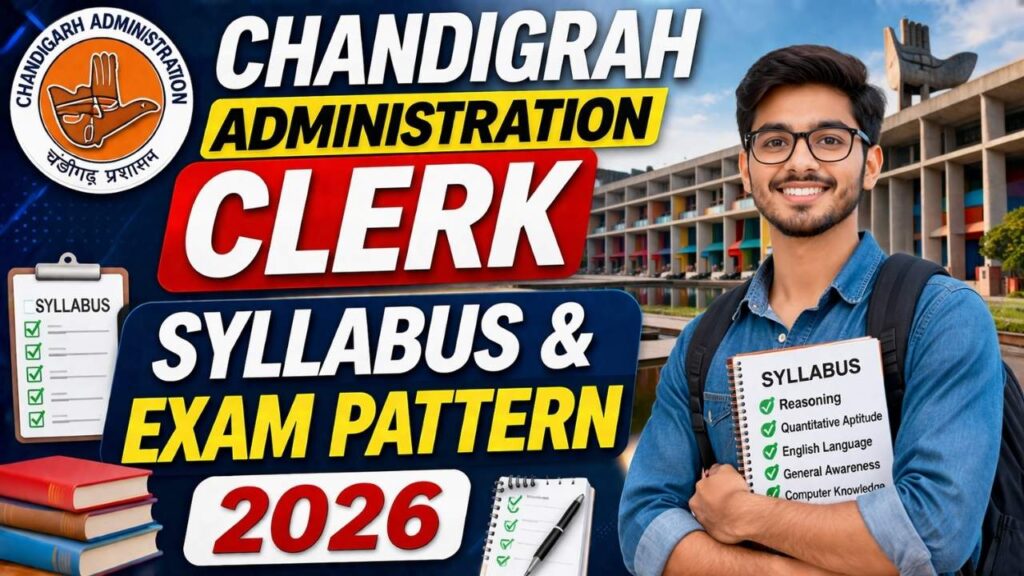 Chandigrah Administration Clerk Syllabus & Exam Pattern 2026