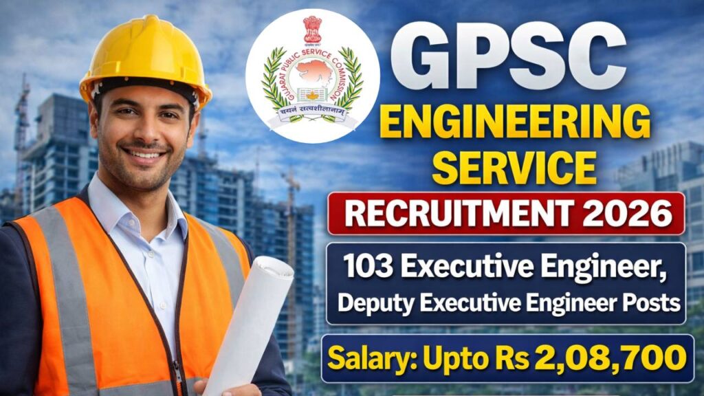 GPSC Gujarat Engineering Service (Civil) Recruitment 2026