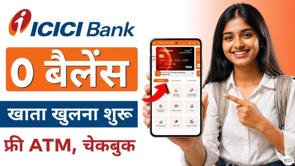 ICICI Zero Balance Account Opening Online