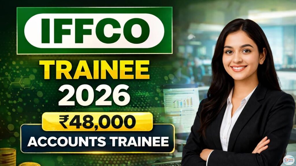 IFFCO Trainee Recruitment 2026