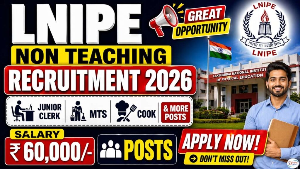 LNIPE Non Teaching Recruitment 2026