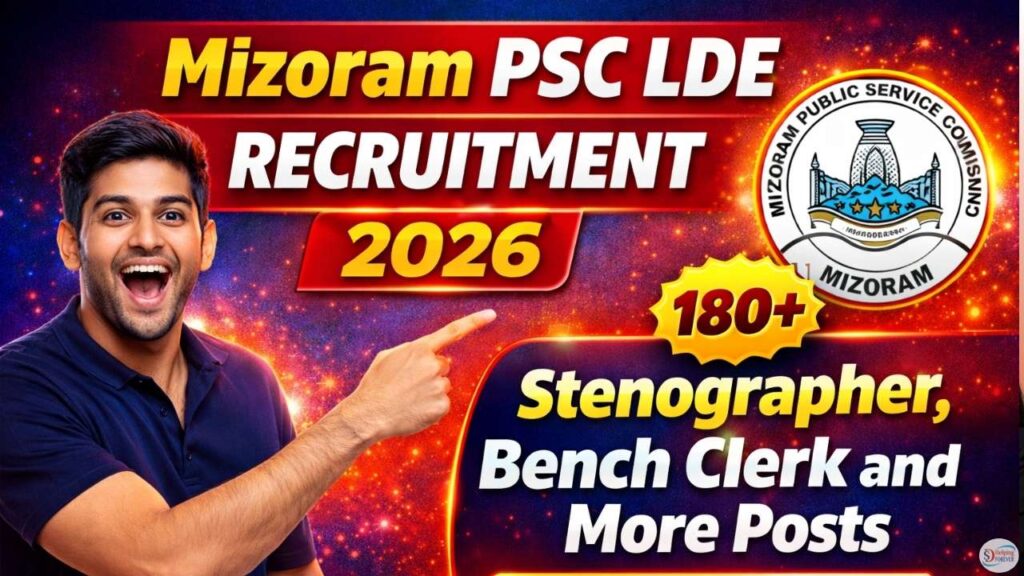 Mizoram PSC LDE Recruitent 2026