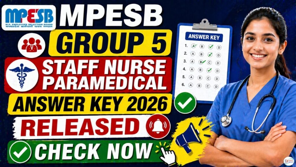 MPESB Group 5 Staff Nurse Paramedical Answer Key 2026
