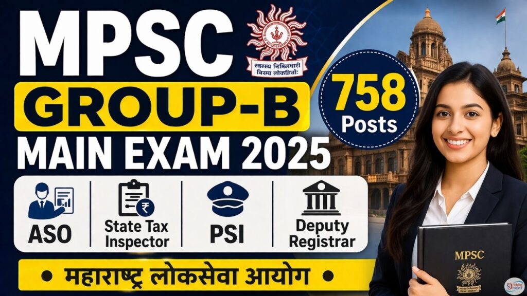 MPSC Group B Services Combined Main Exam 2025