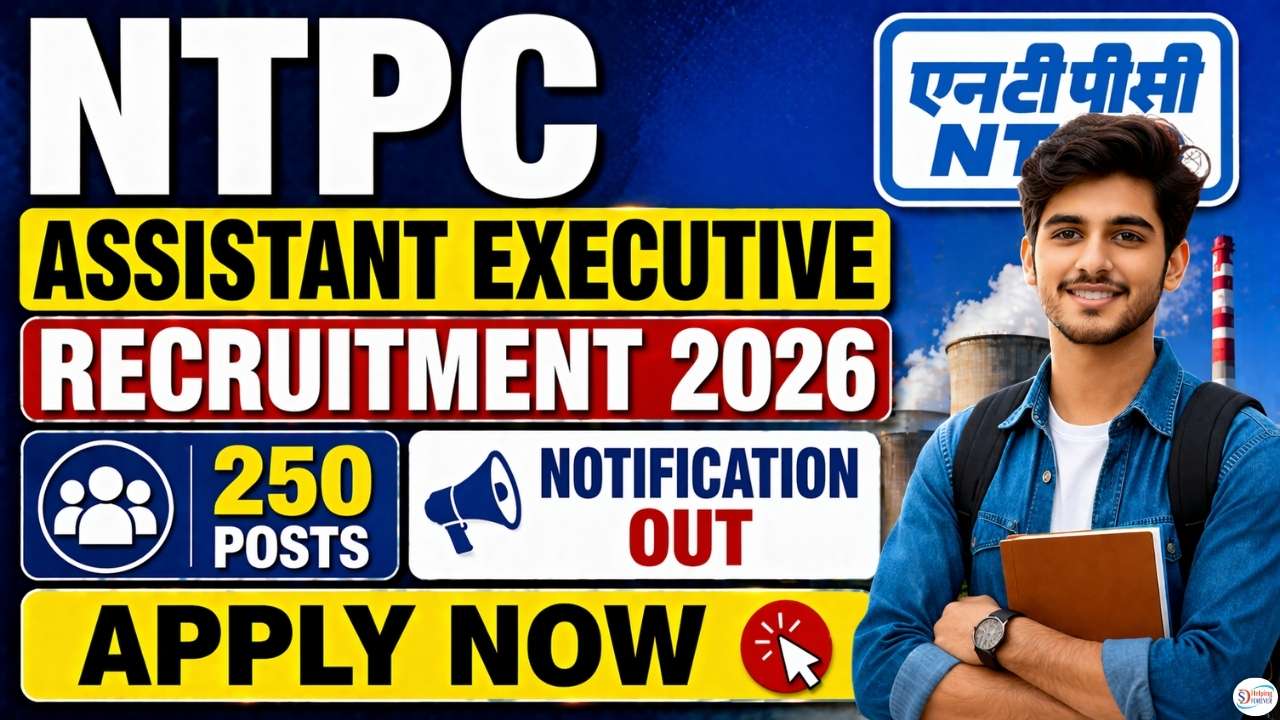 Ntpc Posts NTPC Assistant Executive Recruitment 2026: Notification Out For 250 ...