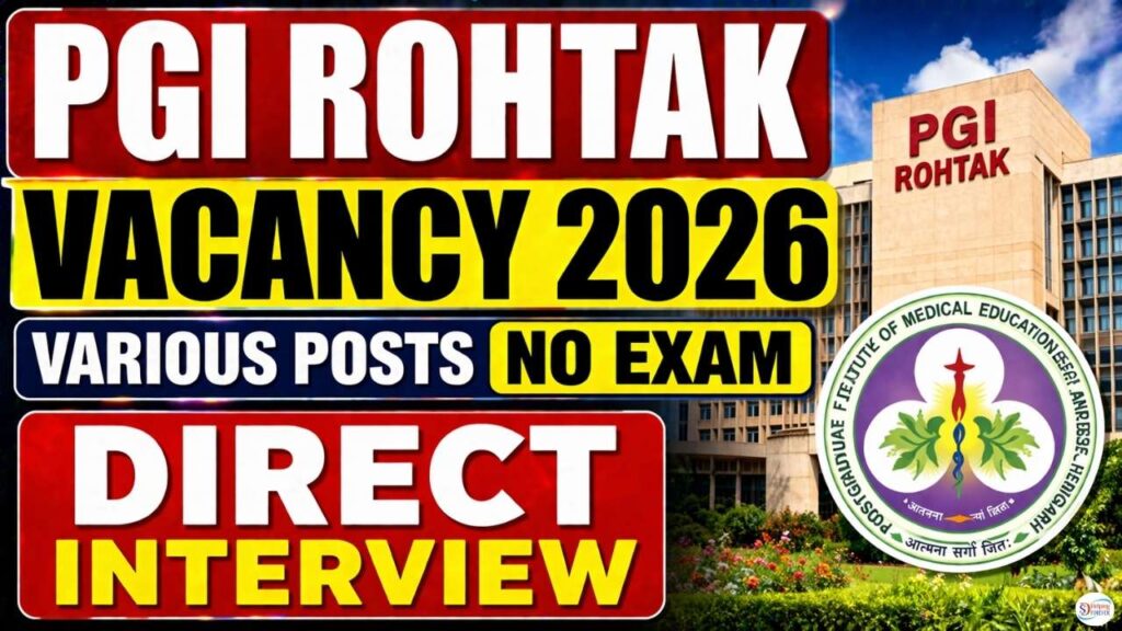 PGI Rohtak Recruitment 2026