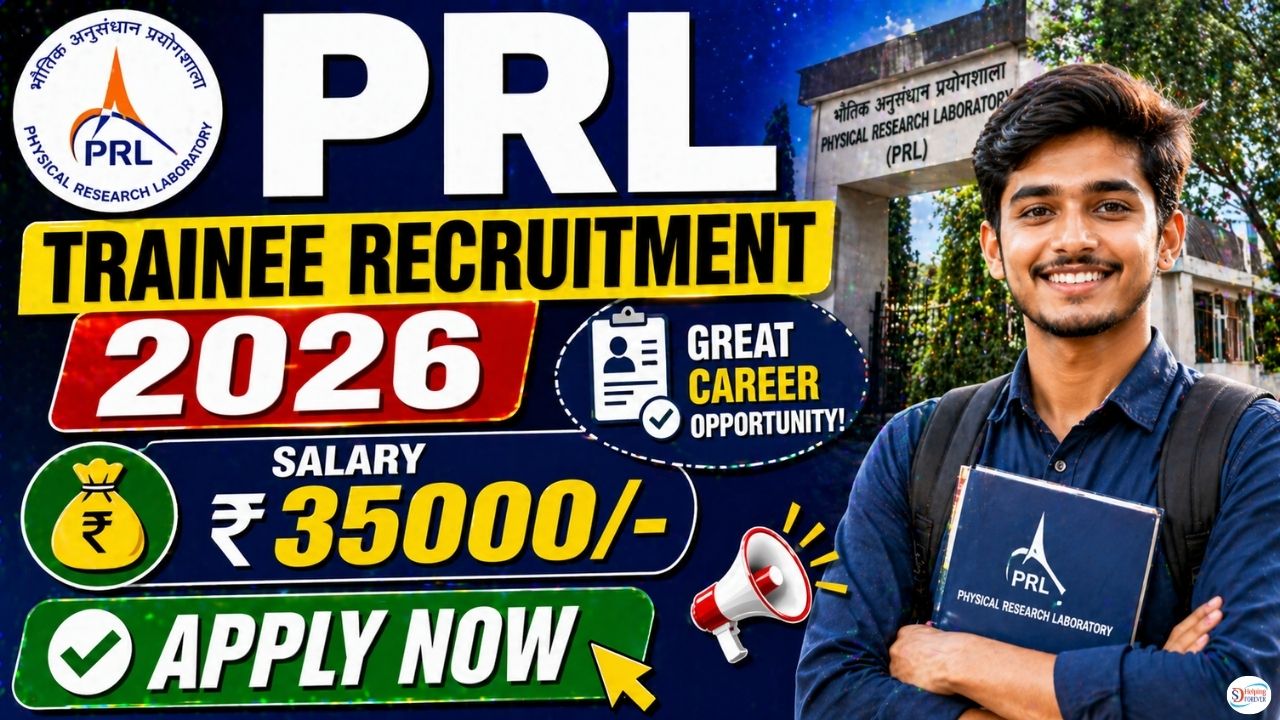 PRL Trainee Recruitment 2026: Notification Out, Apply For Trainee Scientific Assistant & Technical Assistant Posts