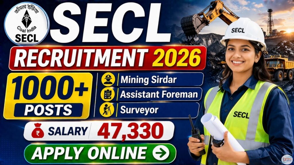 SECL Mining Sirdar, Surveyor & Foreman Posts Recruitment 2026