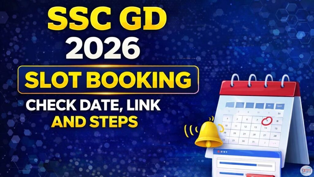 SSC GD 2026 Slot Booking Kaise Kare