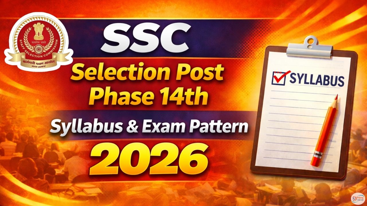 SSC Selection Post Phase 14th Syllabus & Exam Pattern 2026: Marking ...