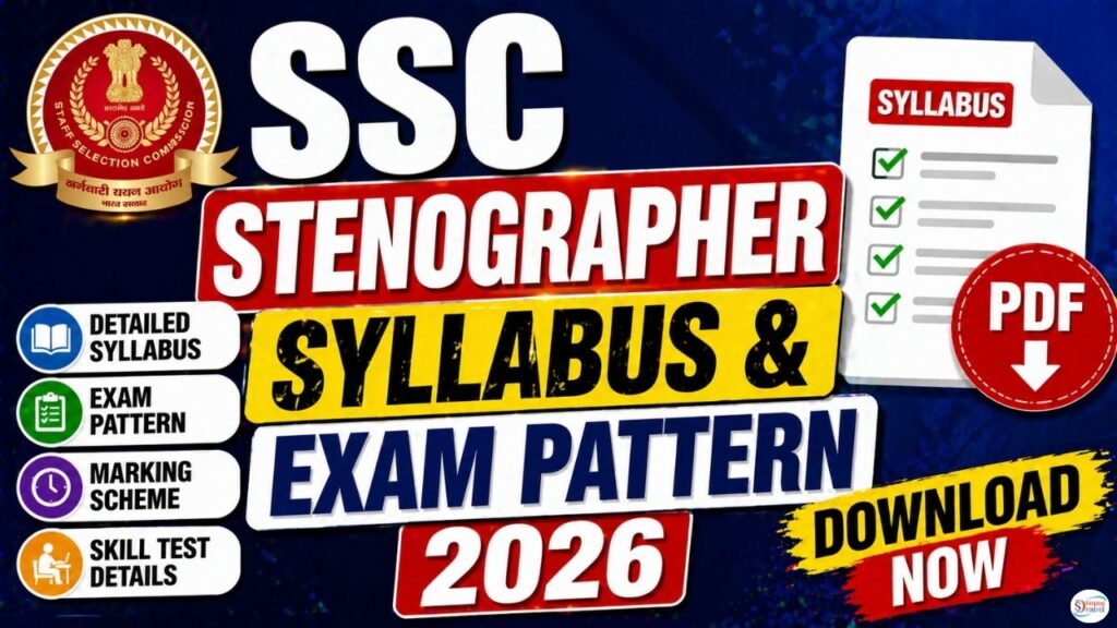 SSC Stenographer Syllabus & Exam Pattern 2026