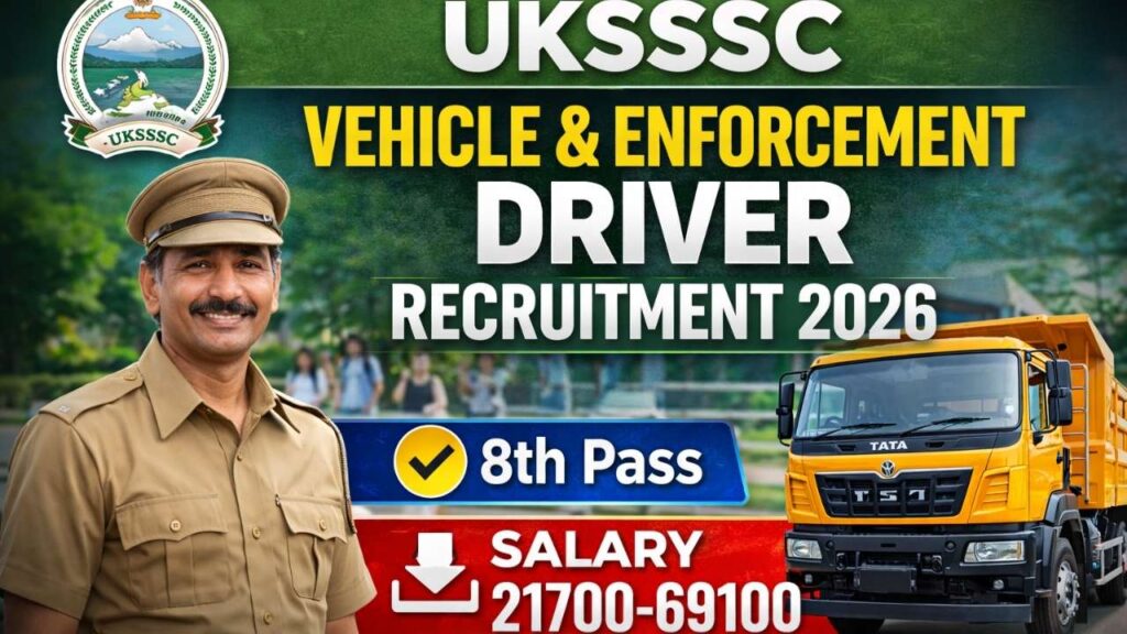 UKSSSC Vehicle & Enforcement Driver Recruitment 2026