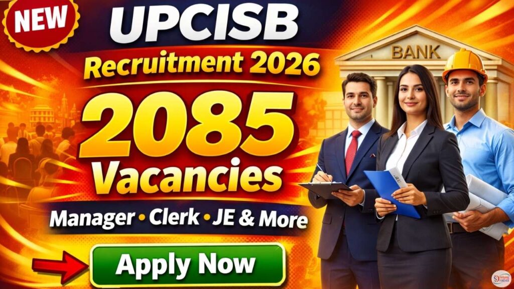 UPCISB Various Post Recruitment 2026