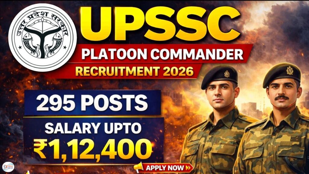 UPSSSC Platoon Commander Recruitment 2026