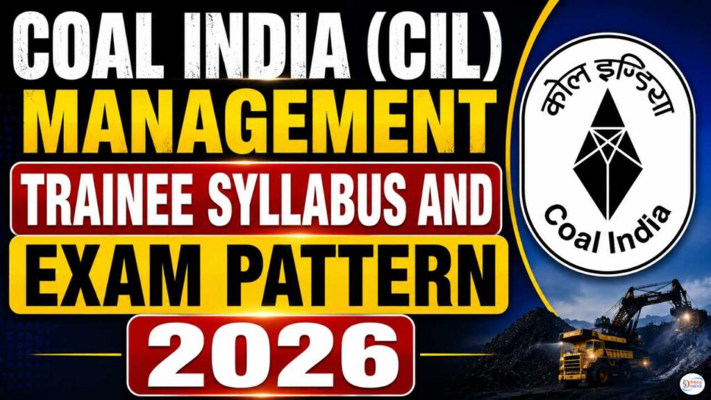 Coal India MT Syllabus & Exam Pattern 2026