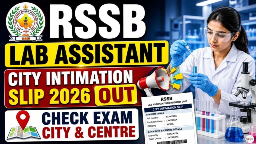 RSSB Lab Assistant Exam City Slip 2026