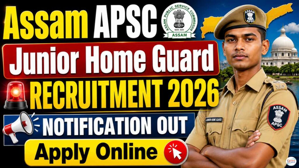 Assam APSC Junior Home Guard Recruitment 2026