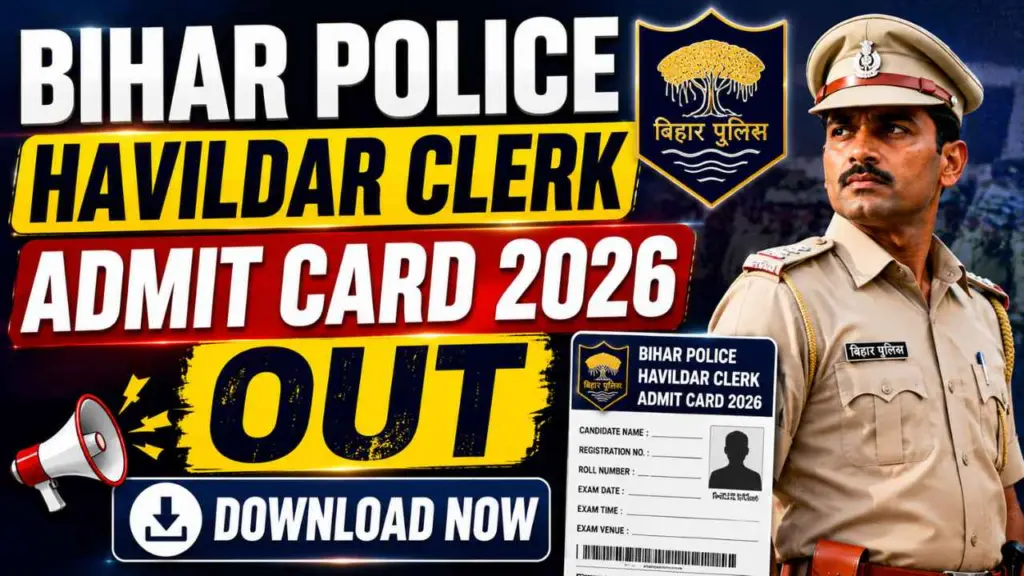 Bihar Police Havildar Clerk Admit Card 2026