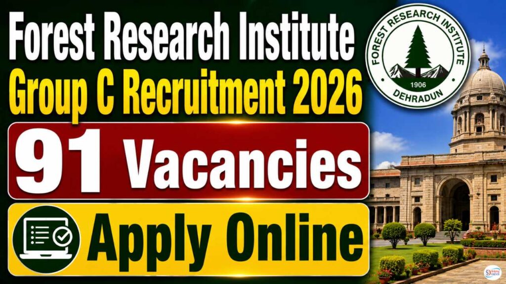 Forest Research Institute Group C Recruitment 2026